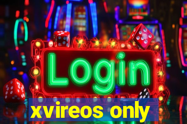 xvireos only